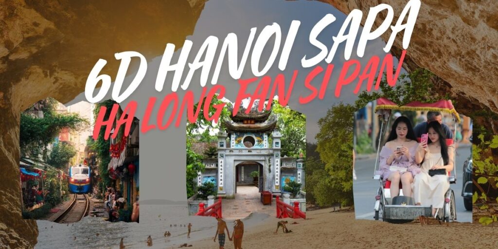 6 Hari 5 Malam Vietnam Hanoi Halong Sapa Fansipan The best Price