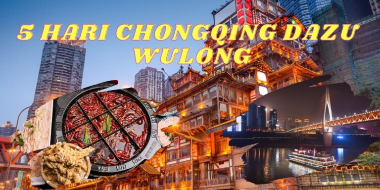 Paket Tour Ke Chongqing China