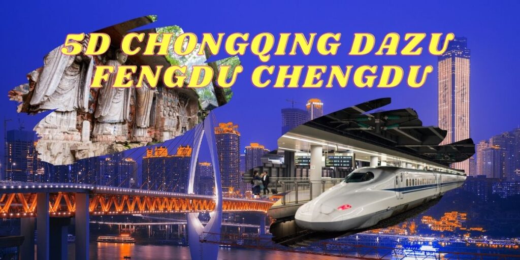 Paket tour Chongqing Dazu Fengdu Chengdu